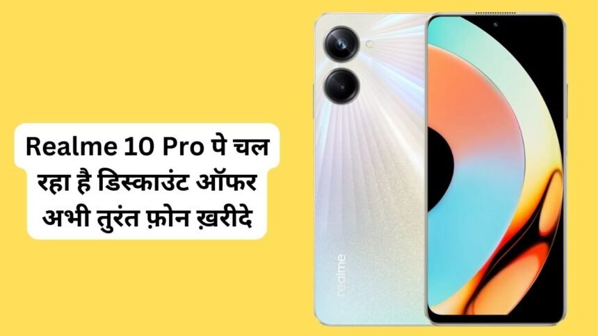 Realme 10 Pro Smartphone