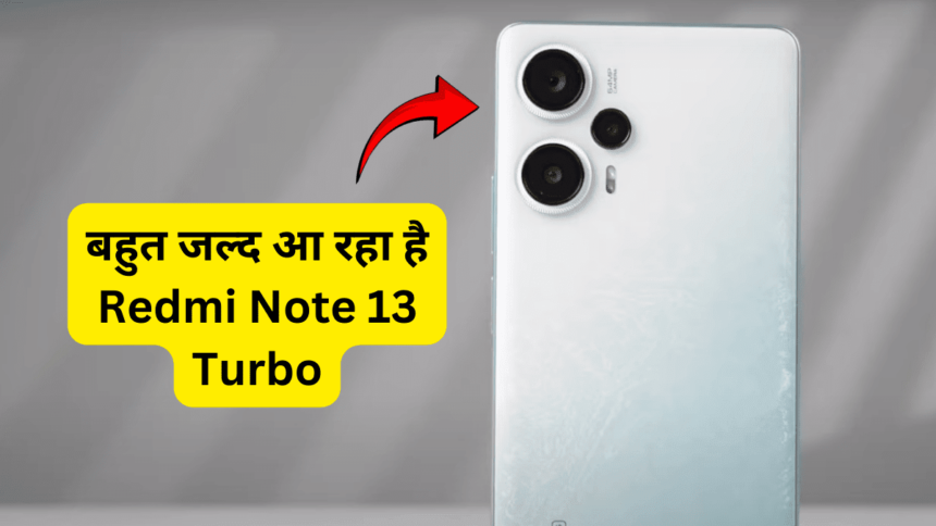 Redmi Note 13 Turbo